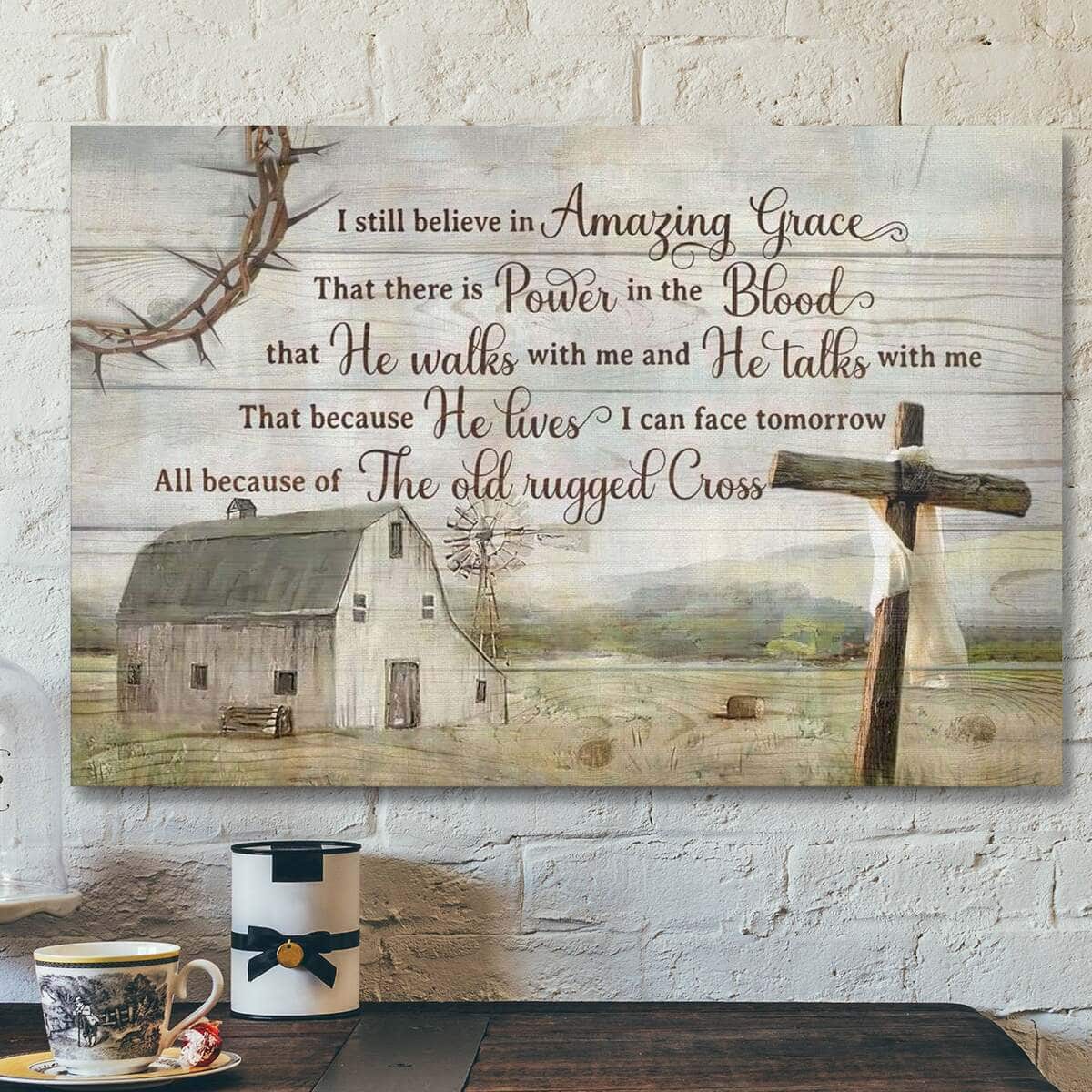 I Still Believe In Amazing Grace Rustic Farmhouse Christian Canvas Wall Art I Still Believe In Amazing Grace Rustic Farmhouse Christian Canvas Wall Art