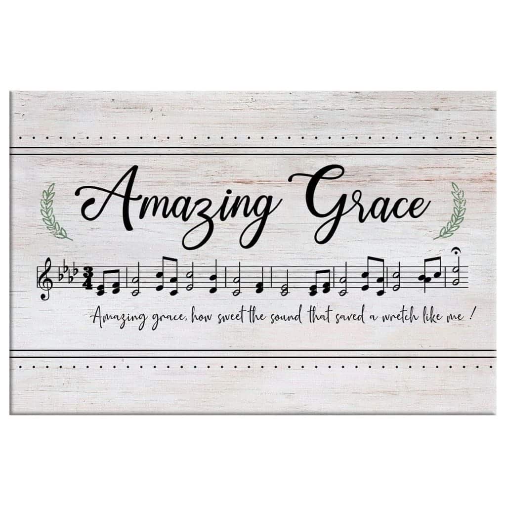 Christian Amazing Grace How Sweet The Sound Sheet Music Christian Song Lyrics Canvas Wall Art Christian Amazing Grace How Sweet The Sound Sheet Music Christian Song Lyrics Canvas Wall Art