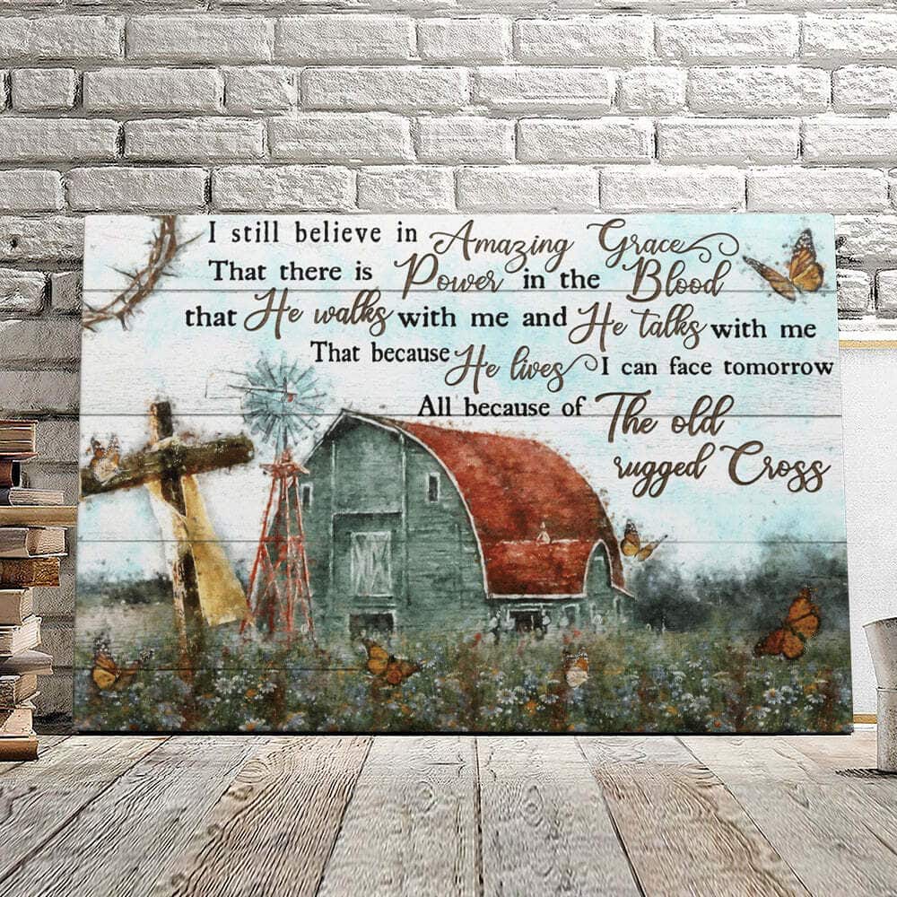 I Still Believe In Amazing Grace Garden Cross Canvas Wall Art I Still Believe In Amazing Grace Garden Cross Canvas Wall Art