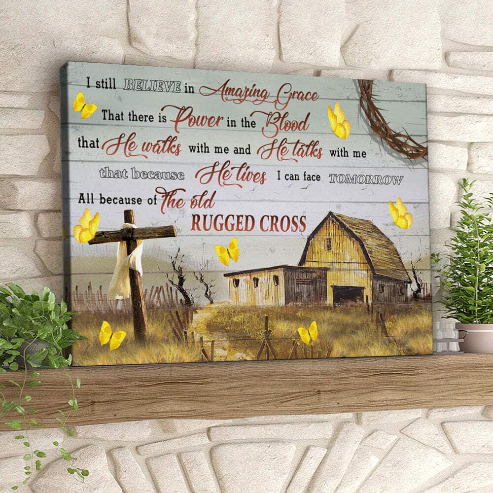 I Still Believe In Amazing Grace Butterfly Cross Canvas Wall Art I Still Believe In Amazing Grace Butterfly Cross Canvas Wall Art