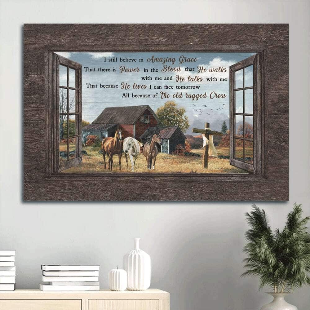 Beautiful Countryside I Still Believe In Amazing Grace Canvas Wall Art Beautiful Countryside I Still Believe In Amazing Grace Canvas Wall Art