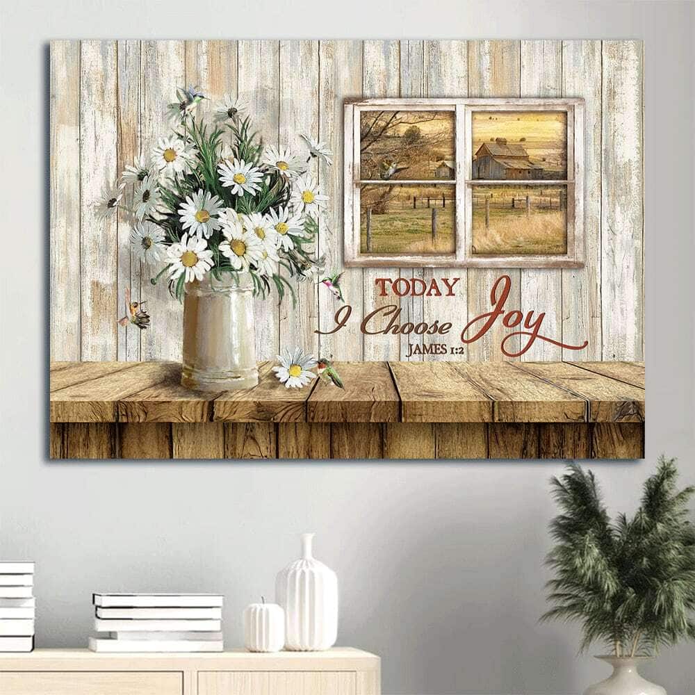 Daisy Vase James 1:2 Today I Choose Joy Canvas Wall Art Daisy Vase James 1:2 Today I Choose Joy Canvas Wall Art