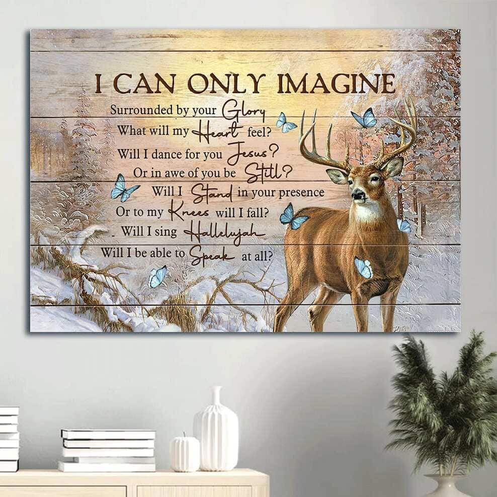 Religious Faith Deer I Can Only Imagine Canvas Wall Art