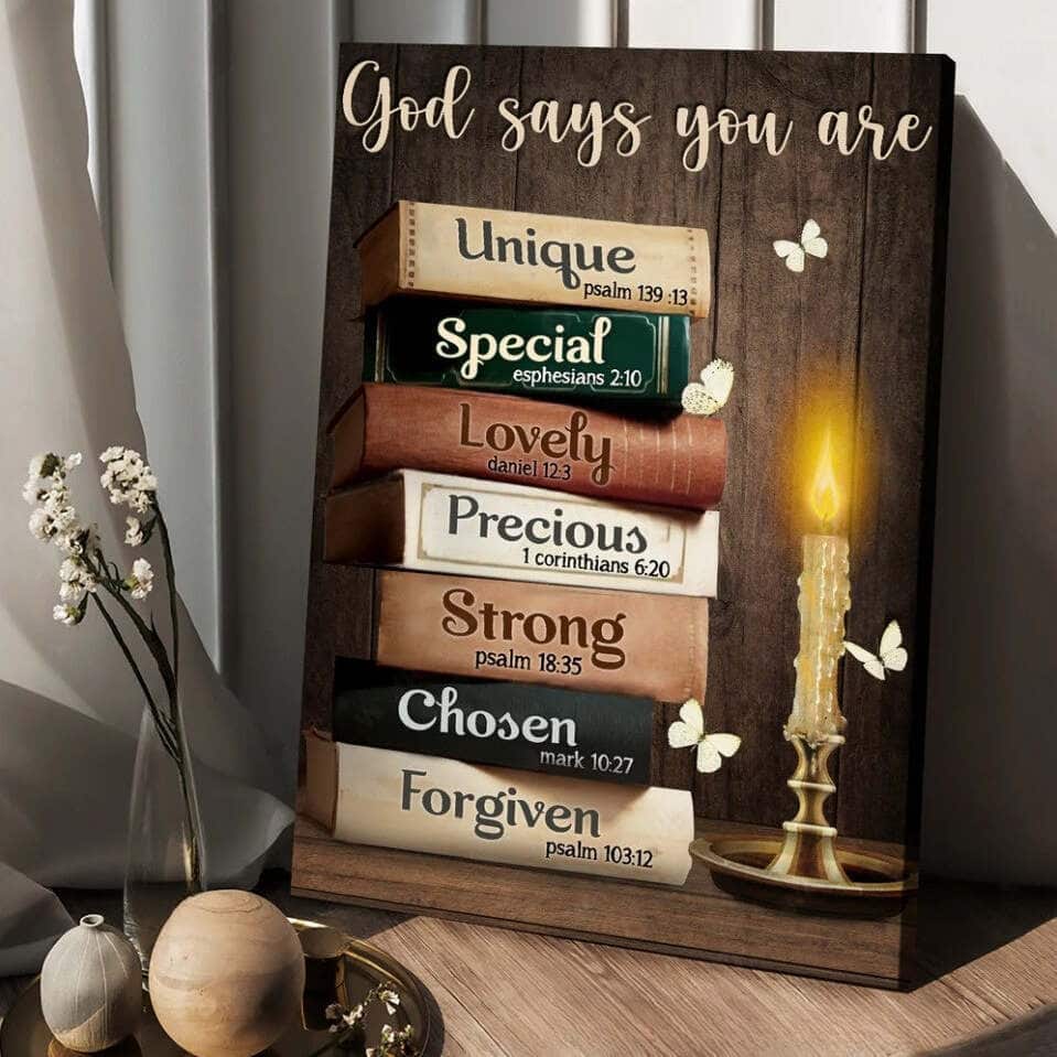 God Says You Are Canvas Print Unique Lovely Special God Says You Are Canvas Print Unique Lovely Special