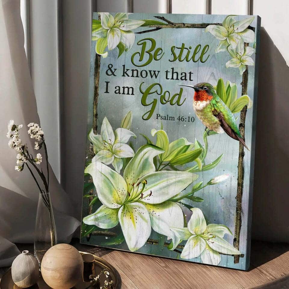 Lily Flowers Hummingbird Be Still And Know That I Am God Canvas Print