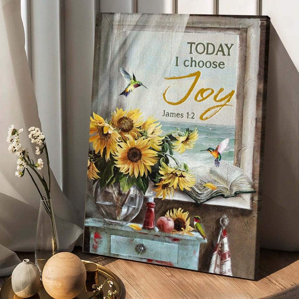 Beach Sunflower Vase Hummingbird James 1:2 Today I Choose Joy Canvas Print Beach Sunflower Vase Hummingbird James 1:2 Today I Choose Joy Canvas Print