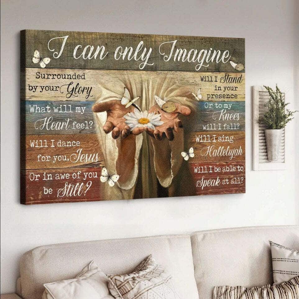 Christian Jesus Hands White Daisy I Can Only Imagine Canvas Wall Art Christian Jesus Hands White Daisy I Can Only Imagine Canvas Wall Art