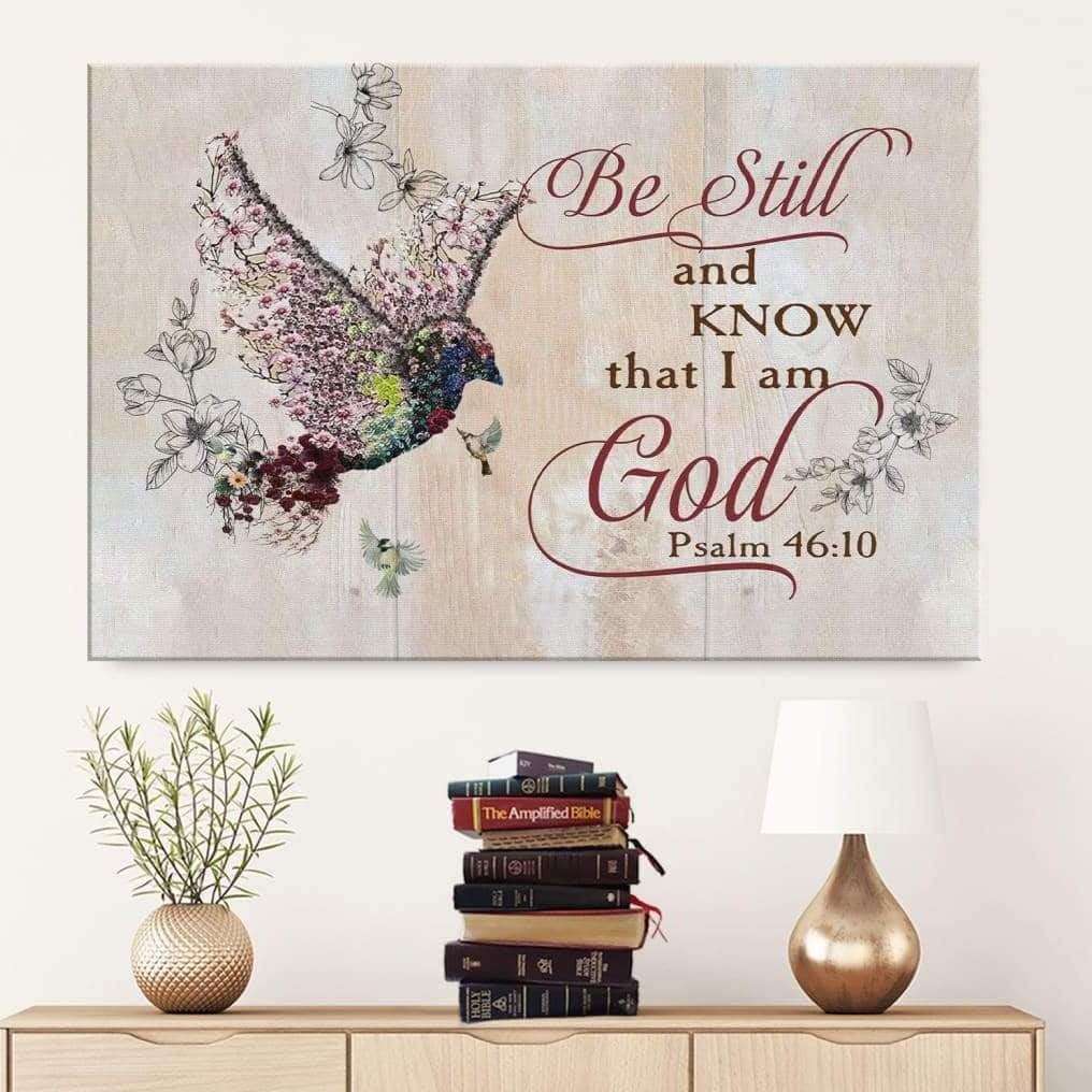 Psalm 46:10 Be Still And Know That I Am God Jesus Canvas Wall Art Psalm 46:10 Be Still And Know That I Am God Jesus Canvas Wall Art
