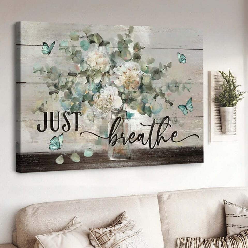 Christian Just Breathe Canvas Wall Art Butterfly Christian Just Breathe Canvas Wall Art Butterfly