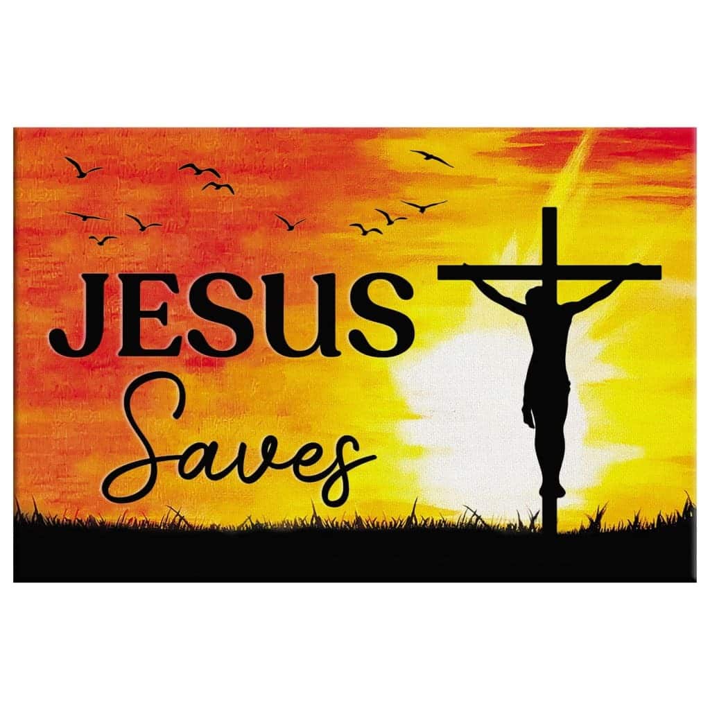 Christian Crucifixion Jesus Saves Canvas Wall Art Christian Crucifixion Jesus Saves Canvas Wall Art