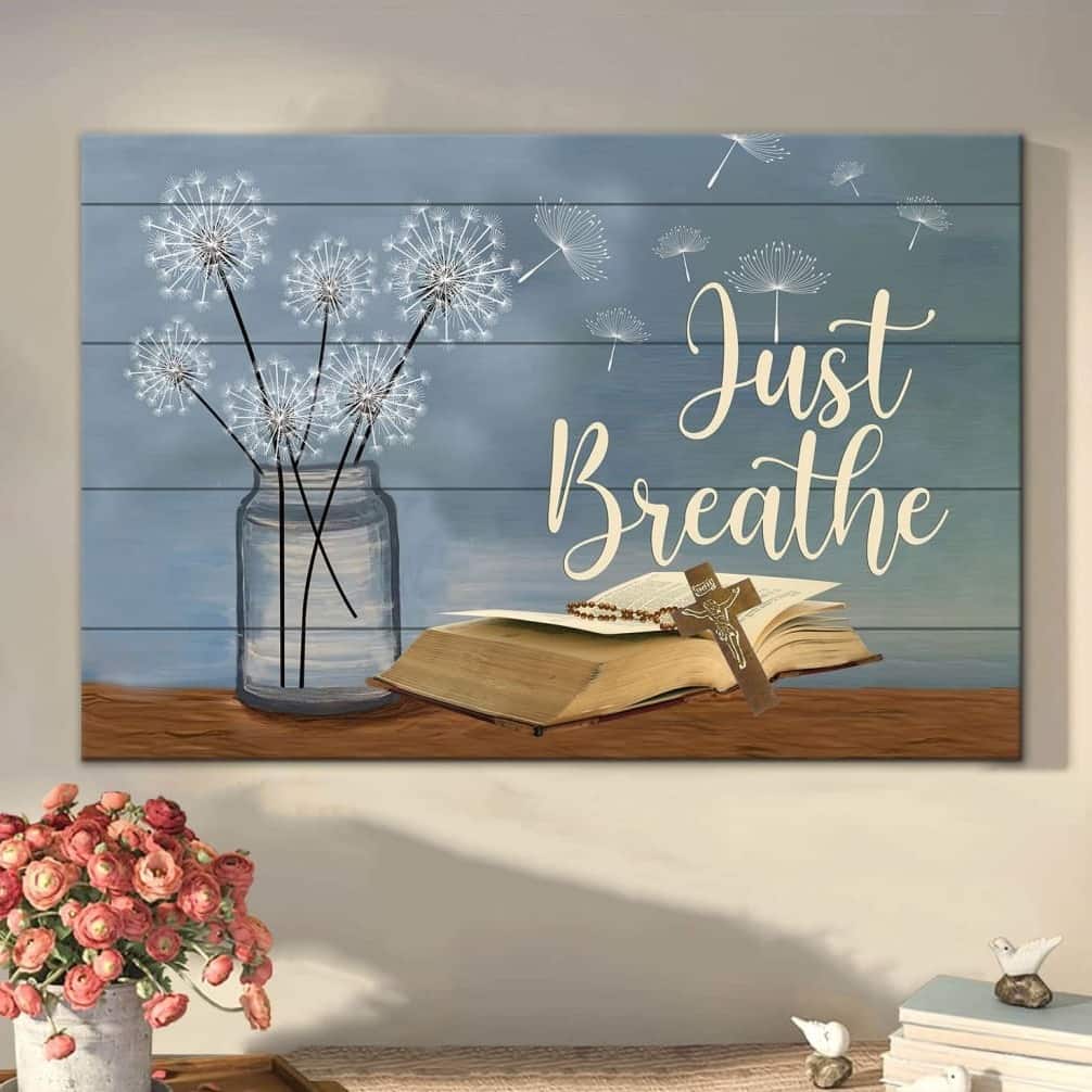 Christian Just Breathe Canvas Wall Art Flower In Vase