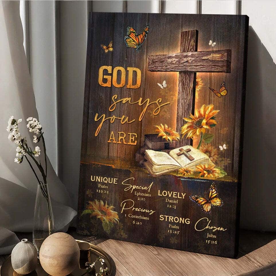 Unique Christian God Says You Are Canvas Print Unique Christian God Says You Are Canvas Print