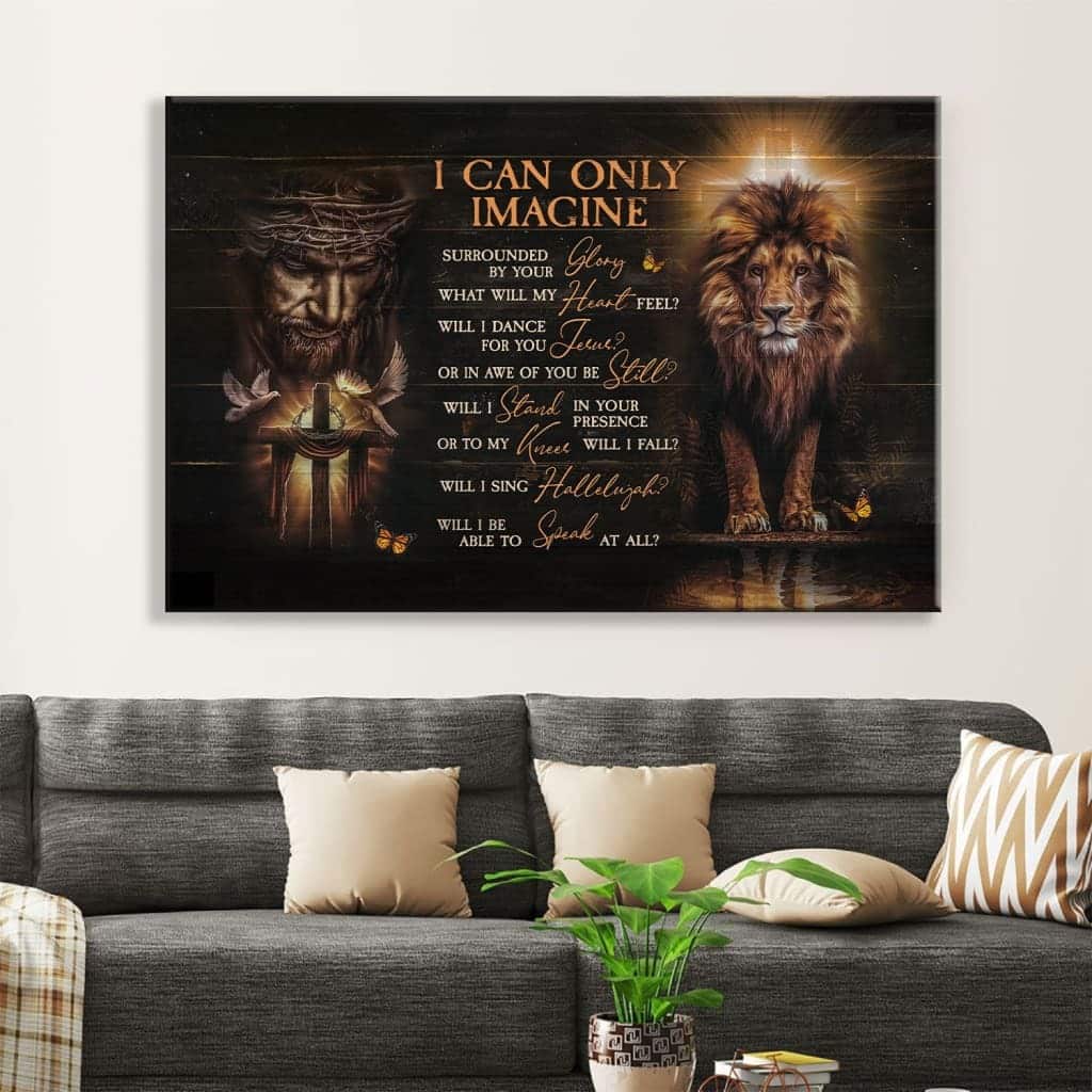 Christian I Can Only Imagine Canvas Wall Art Jesus Lion Of Judah Christian I Can Only Imagine Canvas Wall Art Jesus Lion Of Judah