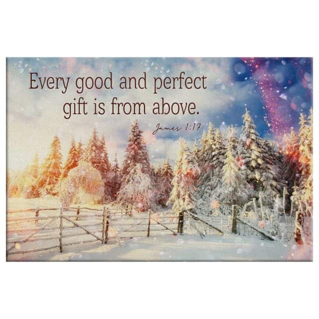 Christmas Canvas Wall Art James 1:17 Every Good And Perfect Gift Is From Above Christmas Canvas Wall Art James 1:17 Every Good And Perfect Gift Is From Above