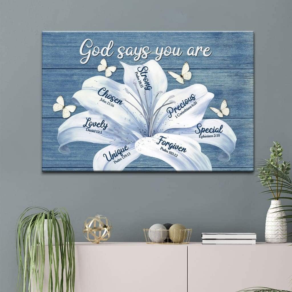 Christian God Says You Are Canvas Wall Art White Lily Christian God Says You Are Canvas Wall Art White Lily