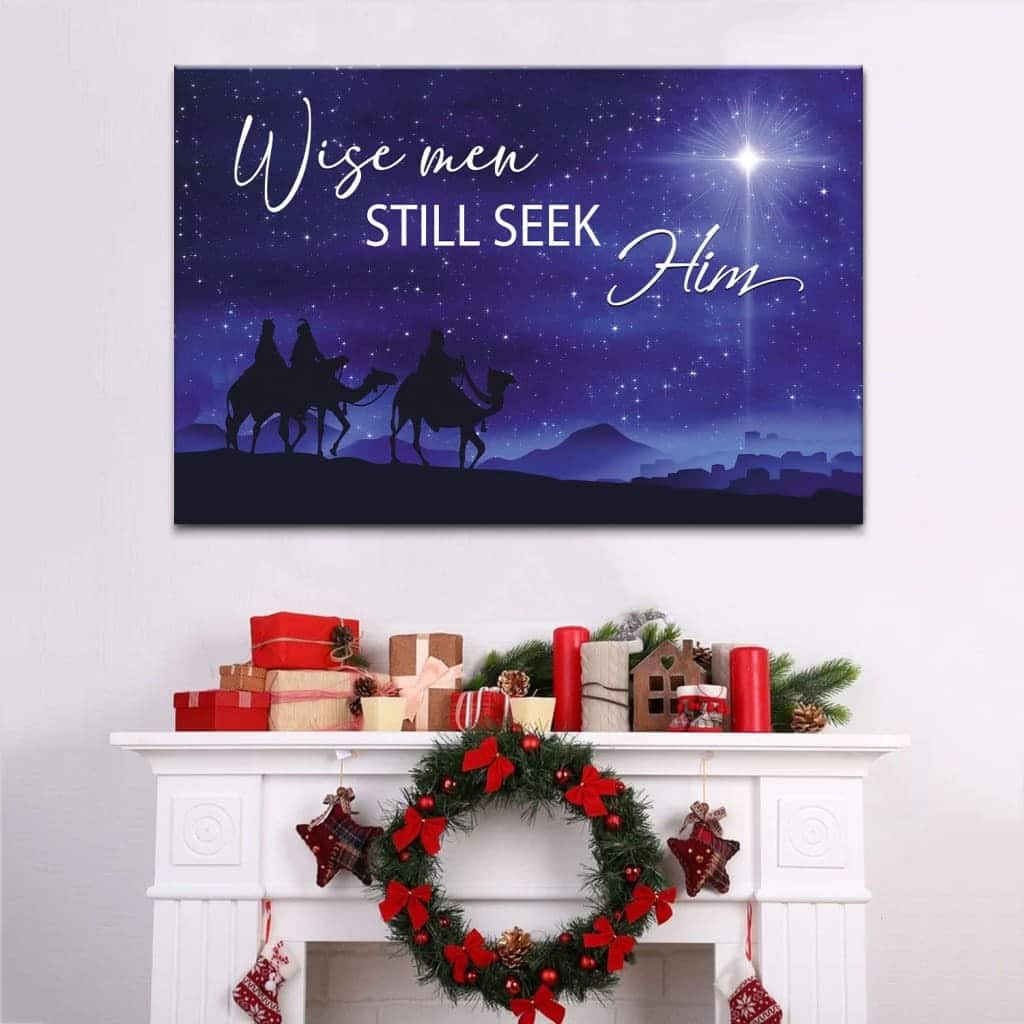 Christmas Christian Canvas Wall Art Wise Men Still Seek Him Christmas Christian Canvas Wall Art Wise Men Still Seek Him