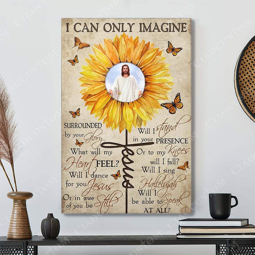 Christian Will I Dance For You Jesus I Can Only Imagine Canvas Print Christian Will I Dance For You Jesus I Can Only Imagine Canvas Print