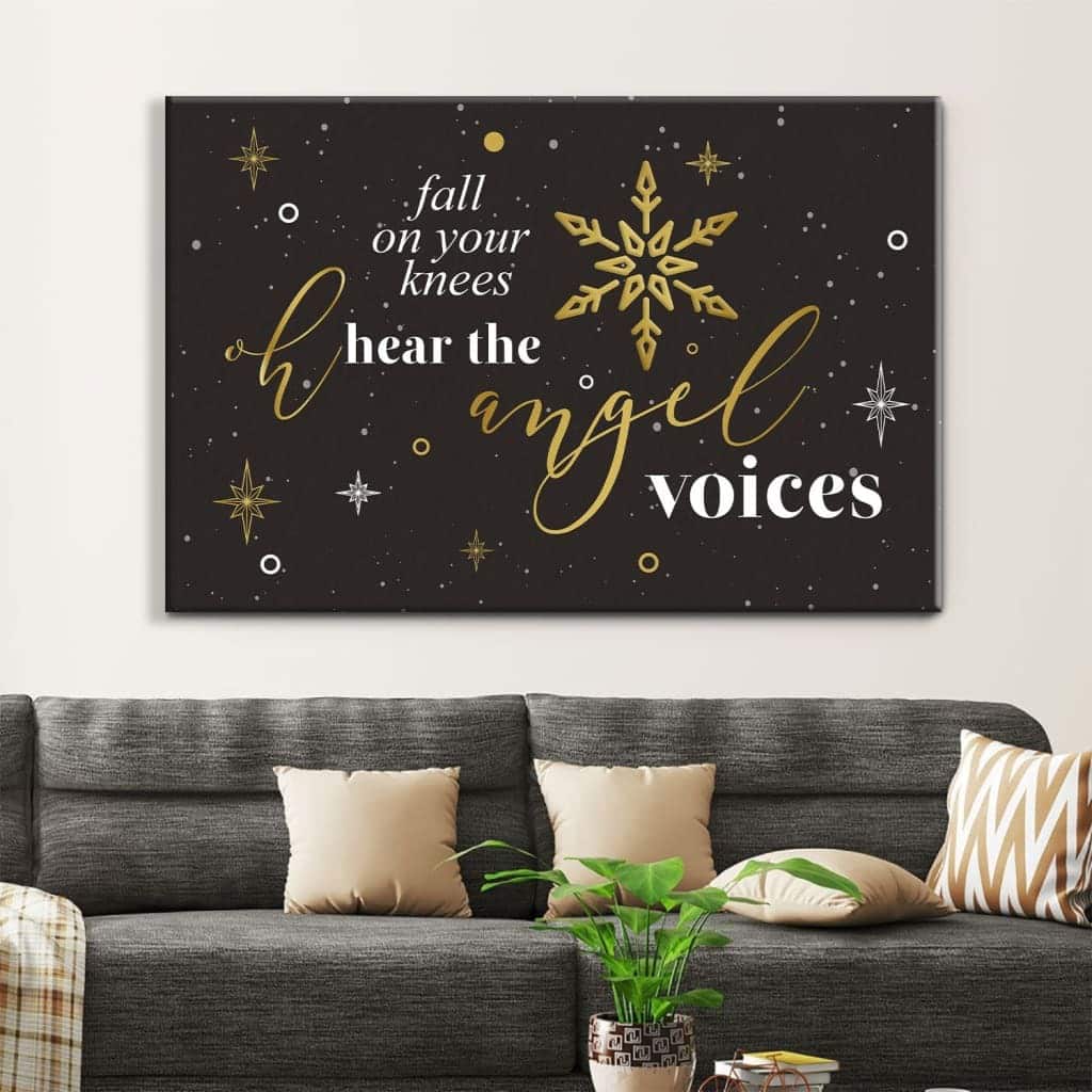 Christian Canvas Wall Art Fall On Your Knees Oh Hear The Angel Voices Christian Canvas Wall Art Fall On Your Knees Oh Hear The Angel Voices